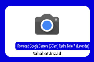 Download Google Camera (GCam) Redmi Note 7 (Lavender)